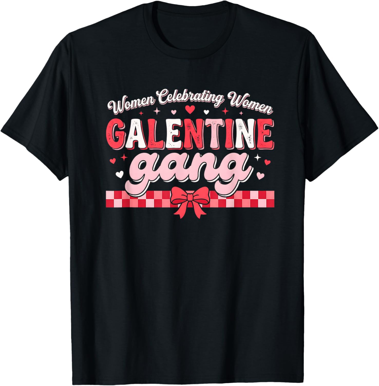 Valentines Day Galentines Gang Funny Valentine Women Girls T-Shirt - T-Shirt | Black
