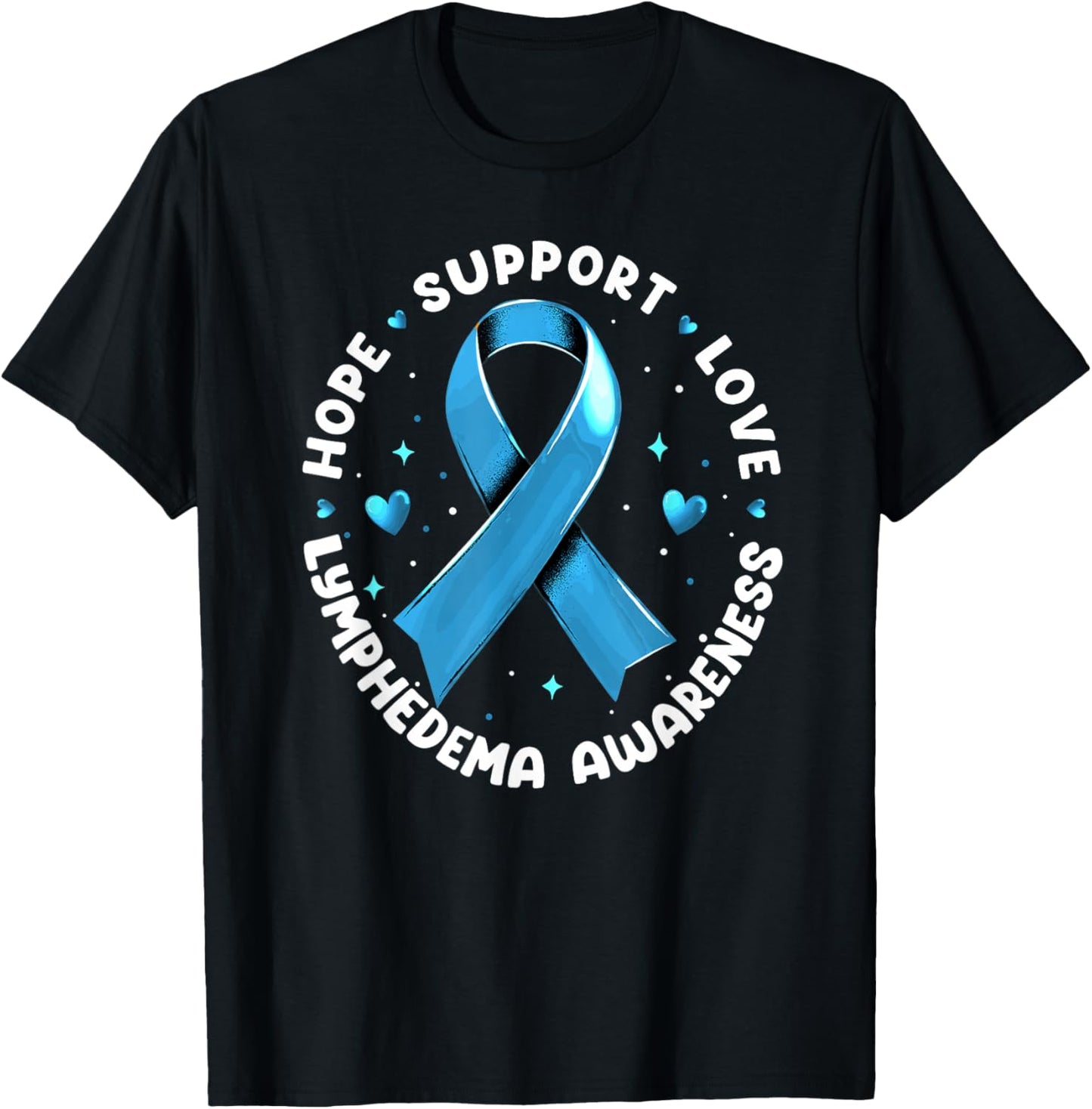 Hope Support Love Lymphedema Awareness T-Shirt - T-Shirt | Black