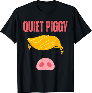 Quiet Piggy Funny Quiet Piggy Design Woman T-Shirt - T-Shirt | Black