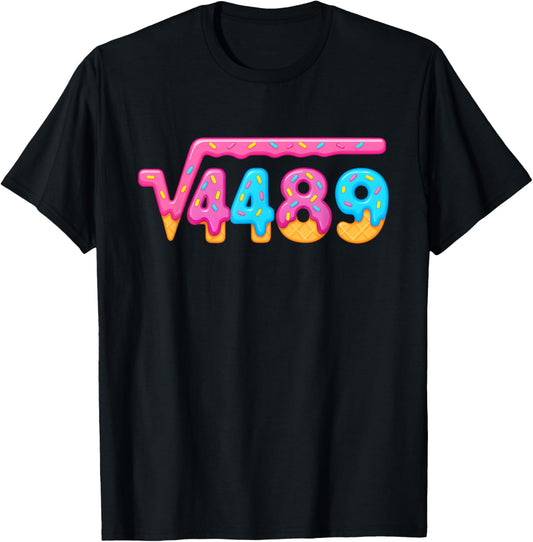 67 Ice Cream Drip Meme Square Root 4489 Gen Alpha Slang T-Shirt - T-Shirt | Black