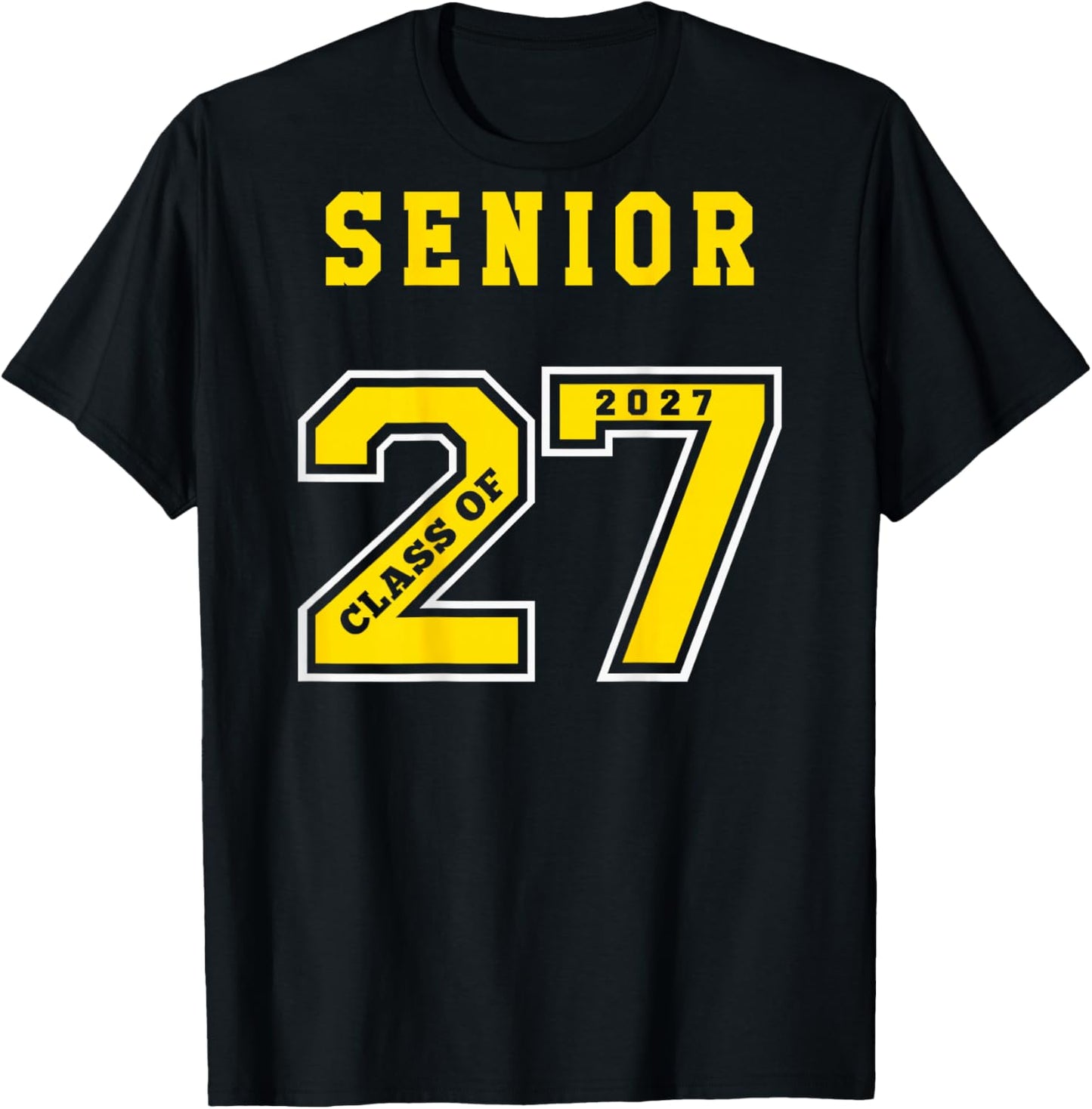 Senior 2027 (Back) Gold Class of 27 Jersey Graduation Gift T-Shirt - T-Shirt | Black
