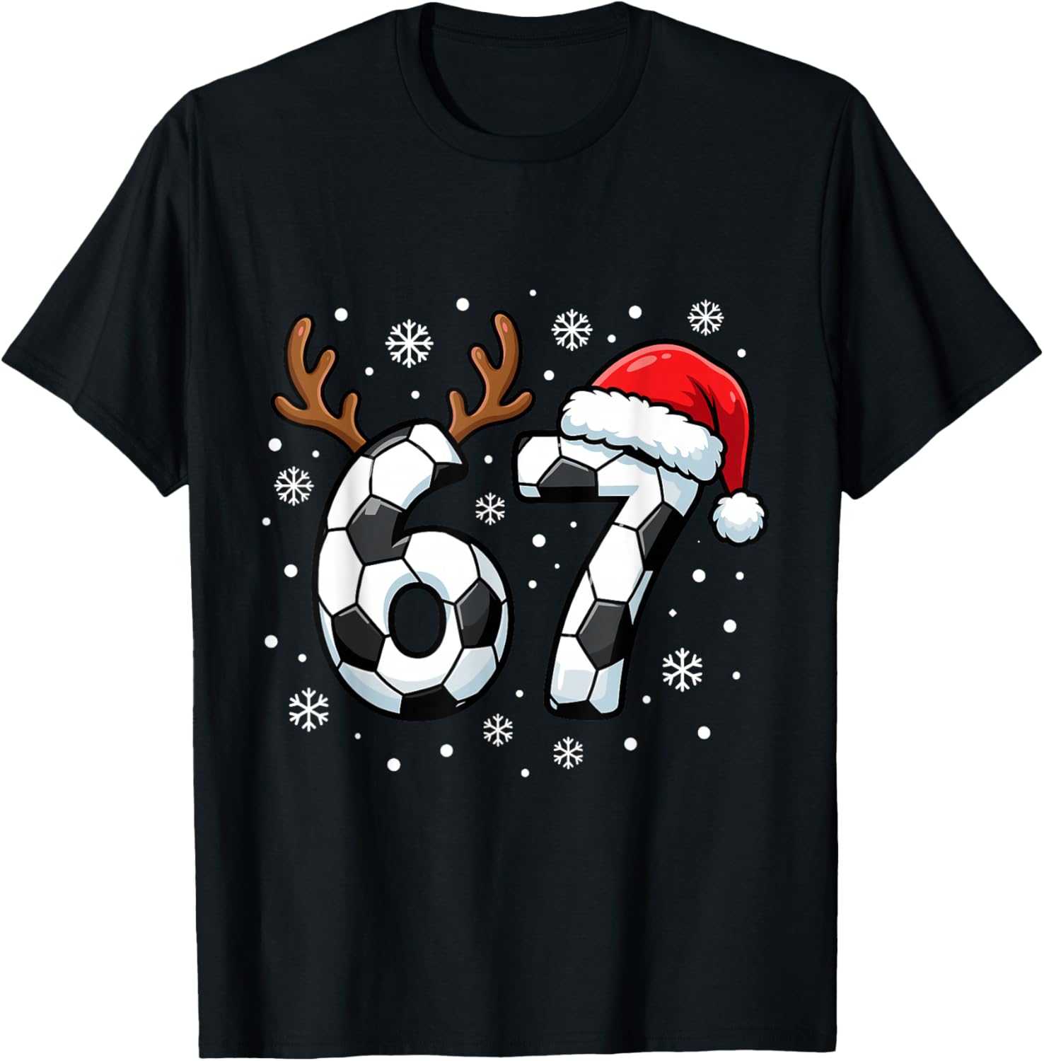 Football Soccer Christmas Six Seven Alpha Generation Meme 67 T-Shirt - T-Shirt | Black