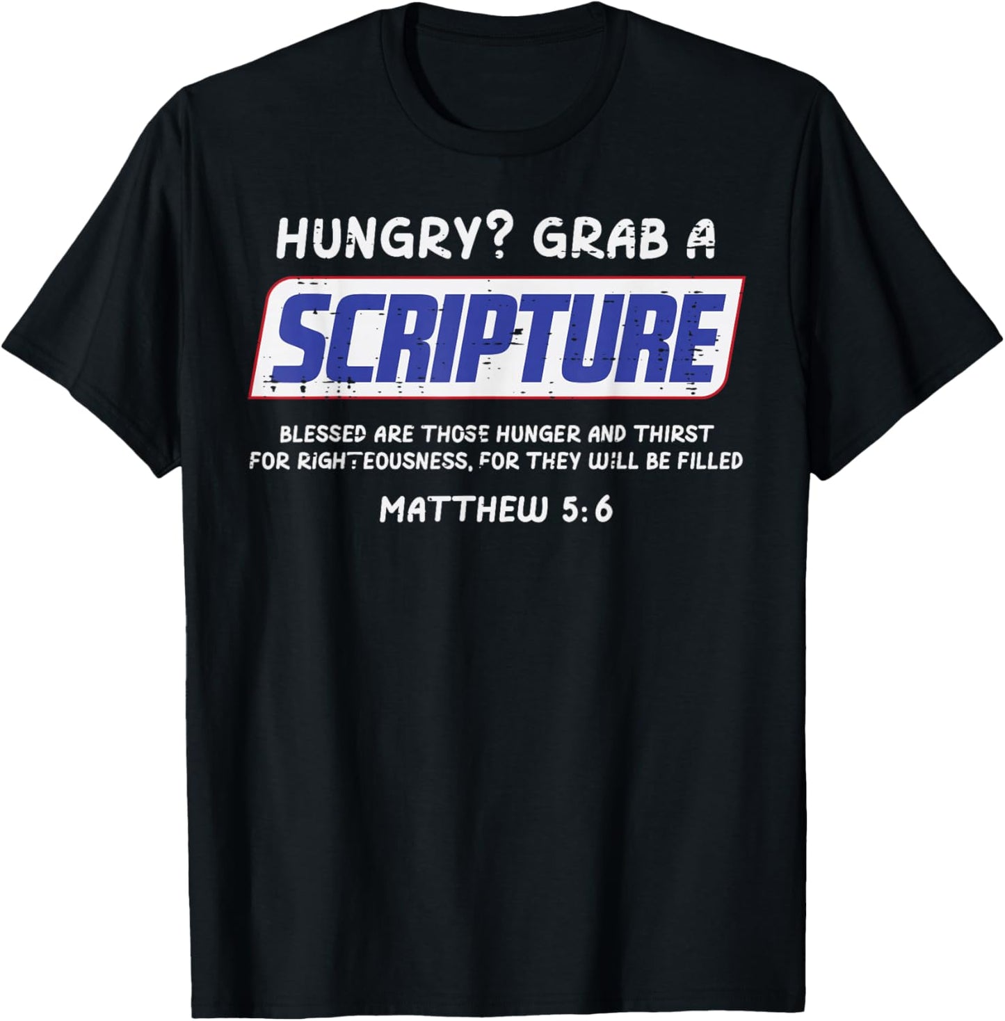 Hungry Grab A Scripture Funny Christian God Jesus Men Women T-Shirt - T-Shirt | Black