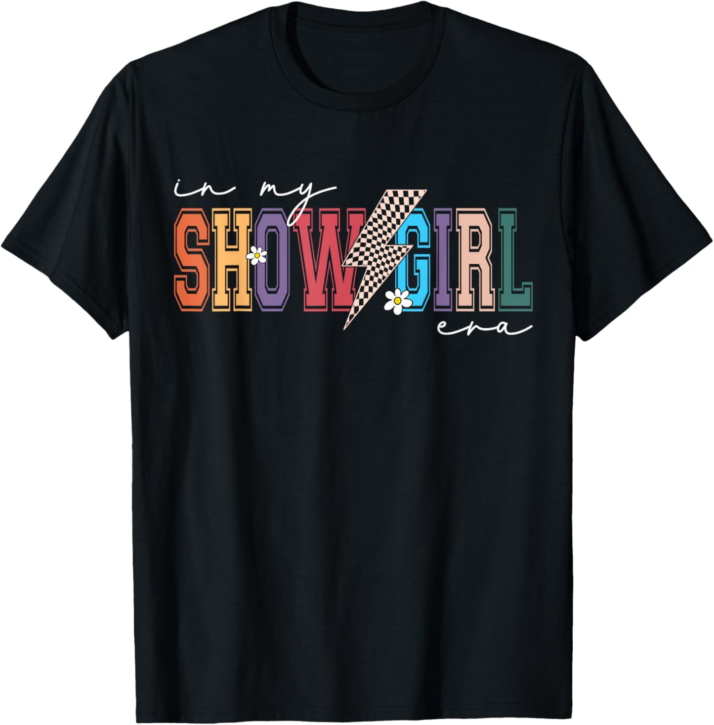 in My Show Girl Era Retro Lightning Bolt Aesthetic Design T-Shirt - T-Shirt | Black