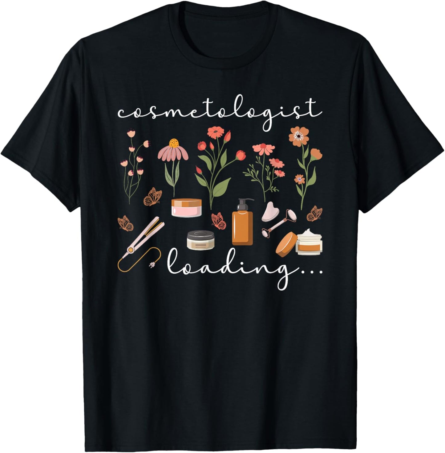 Future Cosmetologist Loading Cosmetology Student T-Shirt - T-Shirt | Black