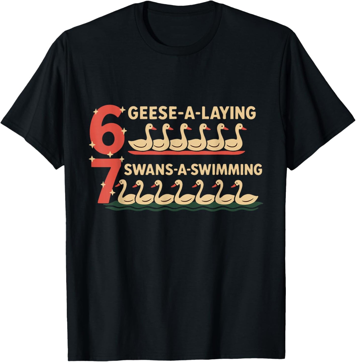 6 7 Six Seven Brain Rot Gen Z Meme Ugly Christmas Goose Swan T-Shirt - T-Shirt | Black