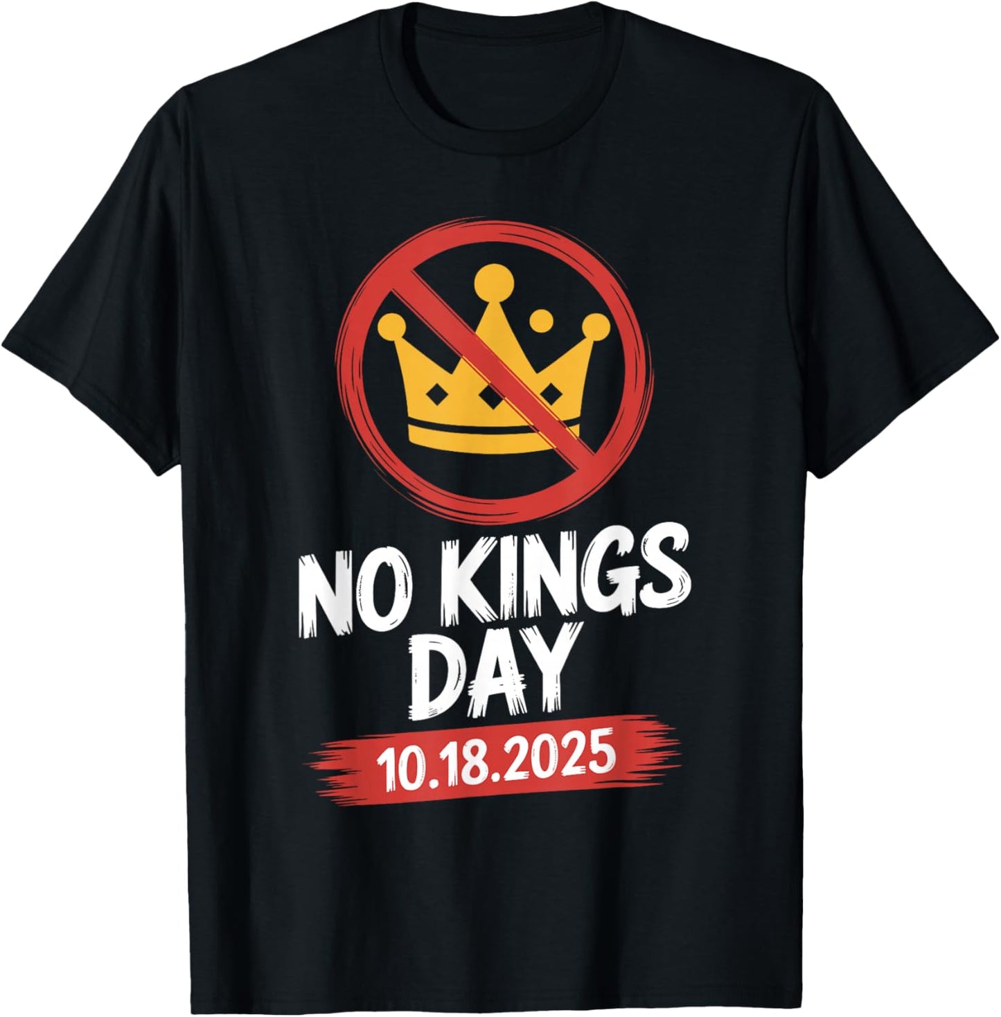 No Kings Day Patriotic No Kings Day 2025 Anti Crown T-Shirt - T-Shirt | Black