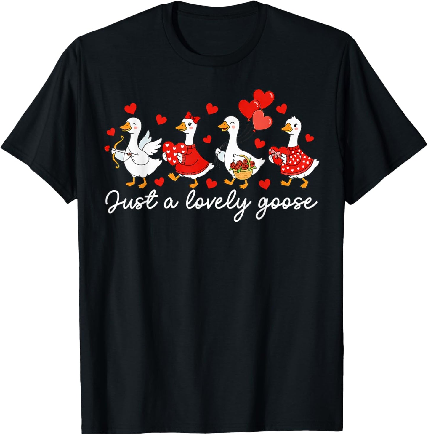 Just A Lovely Goose Funny Goose Valentine Women Girls T-Shirt - T-Shirt | Black