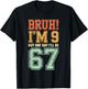 Bruh I'm 9 But One-Day I'll Be 67 Retro 9th Birthday Kids T-Shirt - T-Shirt | Black