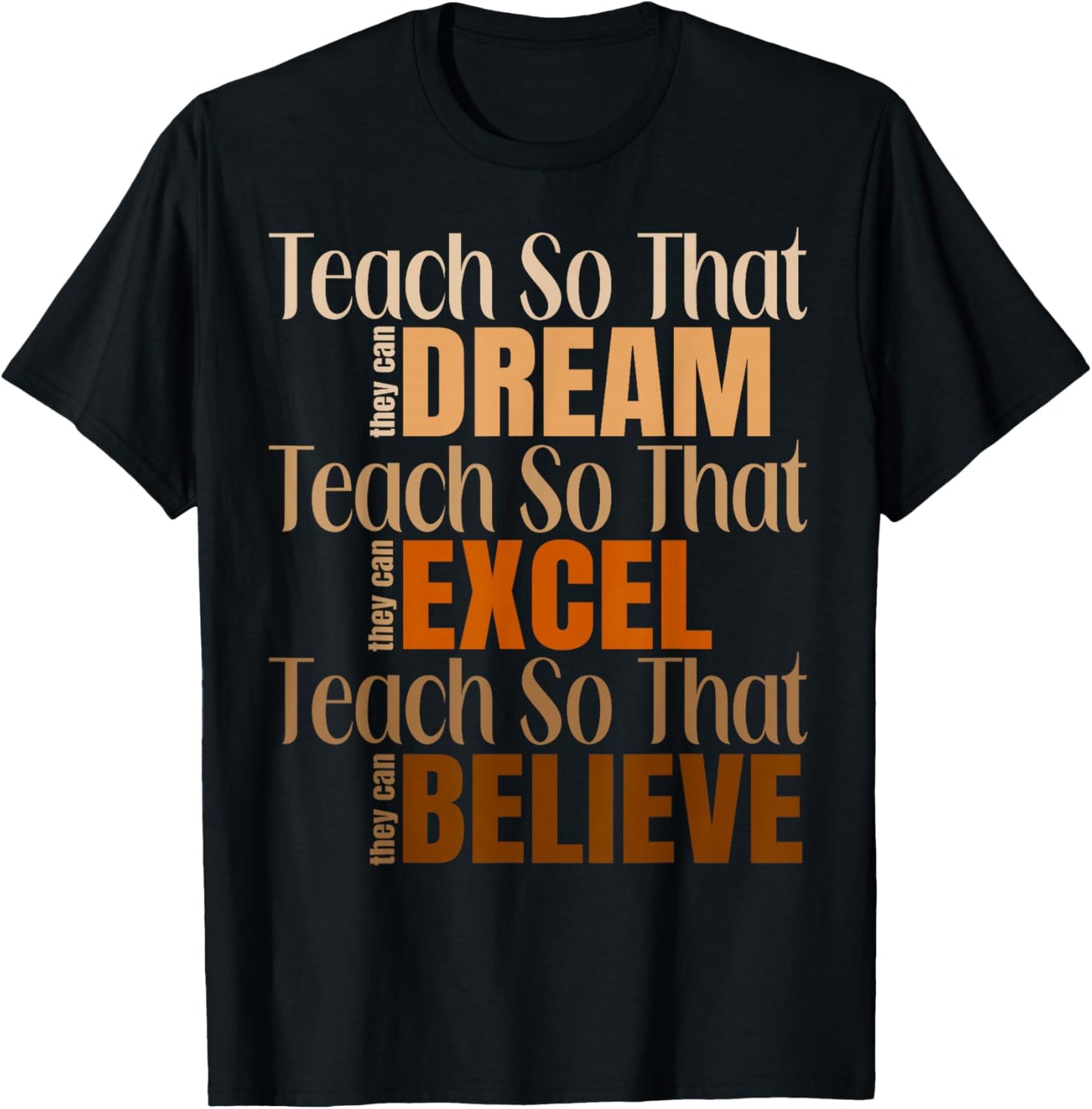 Teach So That They Can Dream Black History Month Teachers T-Shirt - T-Shirt | Black