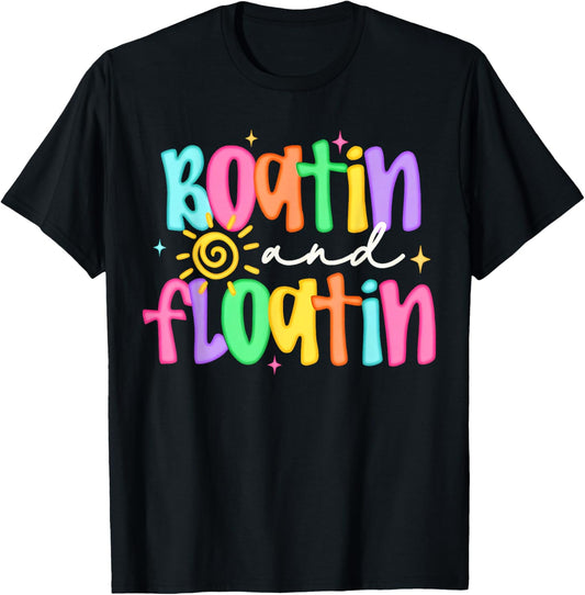 Preppy Boatin and Floatin Summer Lake Floating River T-Shirt - T-Shirt | Black