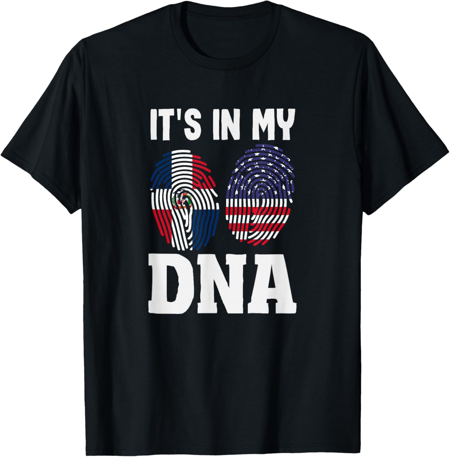It's in My DNA Dominican Republic Pride T-Shirt - T-Shirt | Black