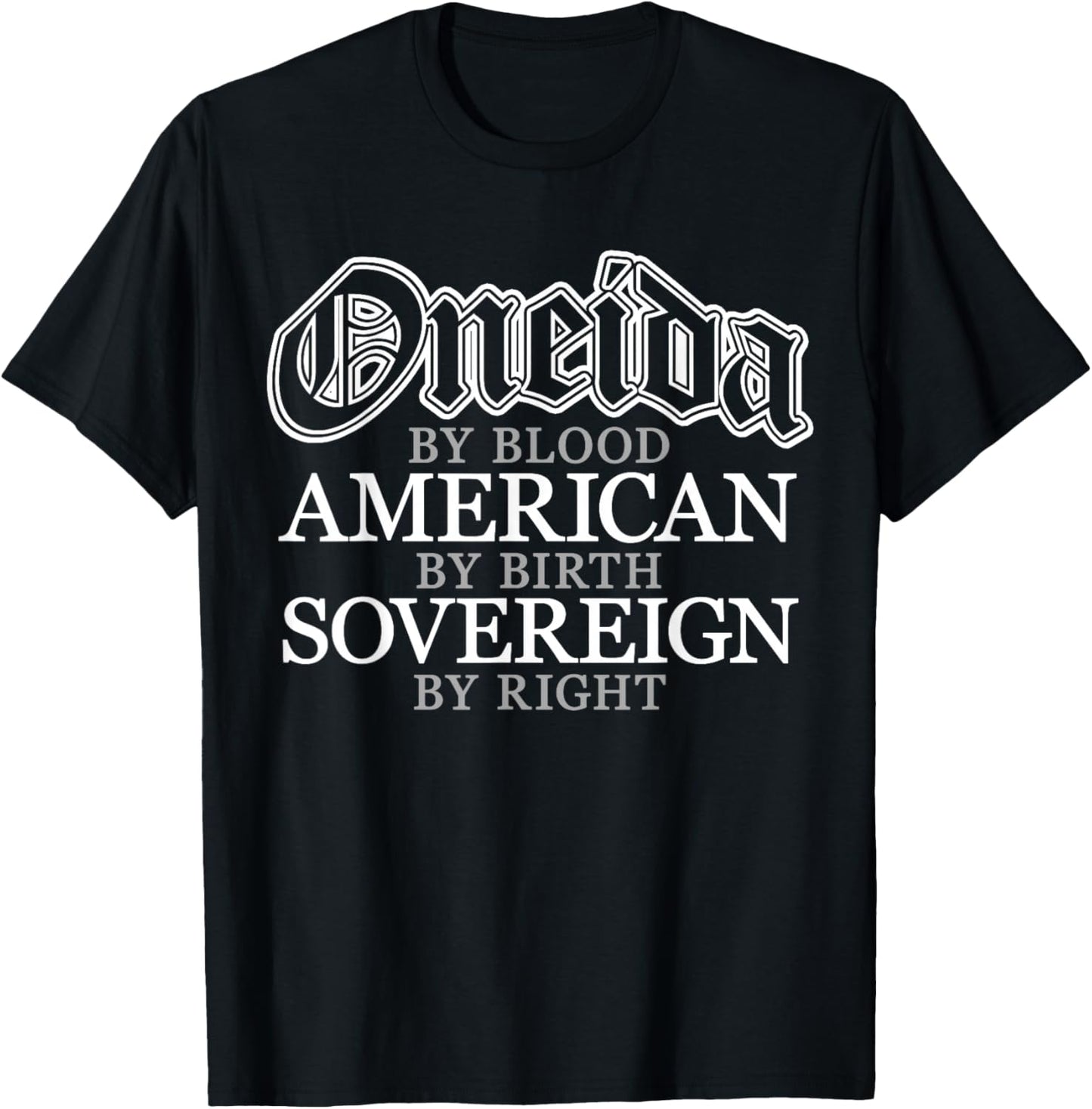 Oneida Blood Native American Indian T-Shirt - T-Shirt | Black