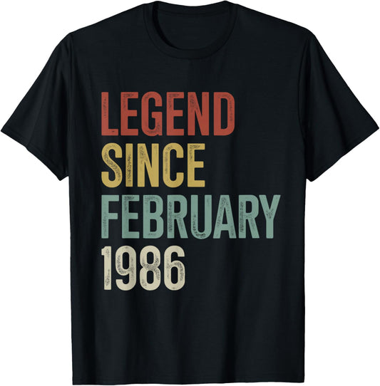 Legend Since February 1986 40th Birthday 40 Years Old T-Shirt - T-Shirt | Black