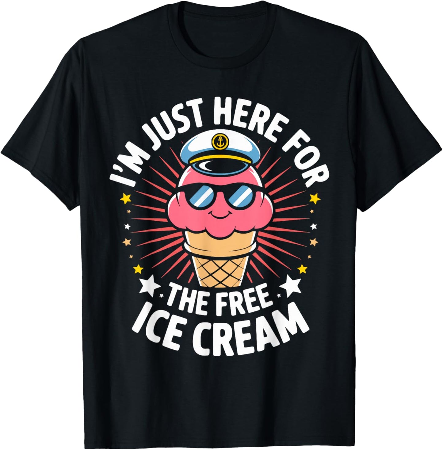Just Here for Free Ice Cream Funny Cruise Travel Matching T-Shirt - T-Shirt | Black