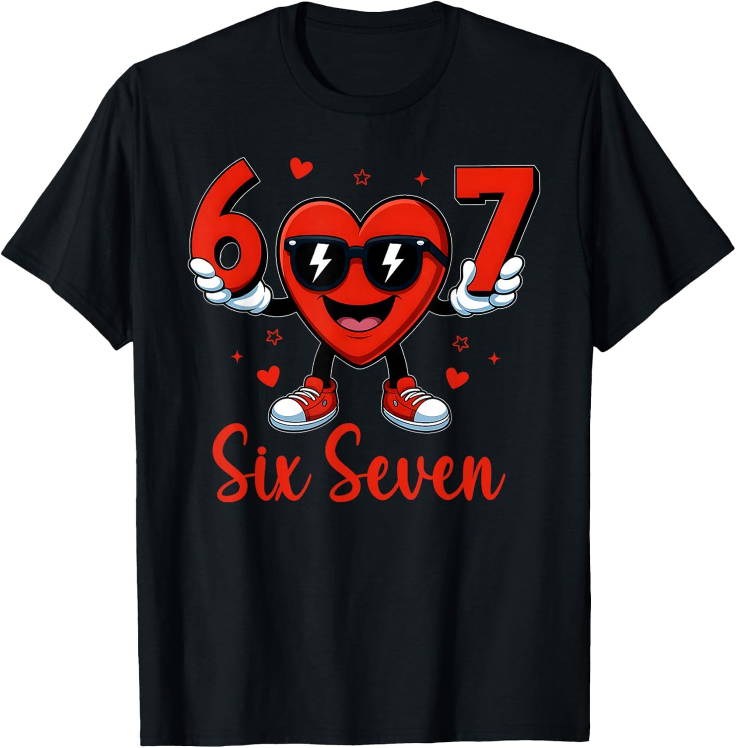 Funny Six Seven 6 7 Valentines Day Gen Alpha Slang 67 Meme T-Shirt - T-Shirt | Black