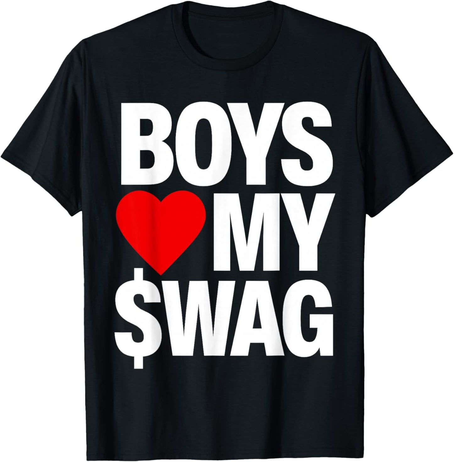 Boys Love My Swag T-Shirt - T-Shirt | Black