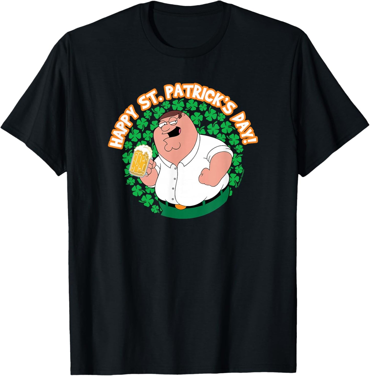 Family Guy Happy St. Patrick's Day Peter Shamrocks Cartoon T-Shirt - T-Shirt | Black