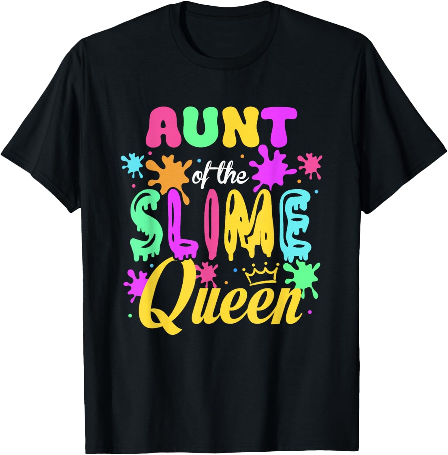 Aunt of The Slime Queen Bday Family Matching Party T-Shirt - T-Shirt | Black