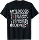 Amyloidosis Awareness Quote T-Shirt - T-Shirt | Black
