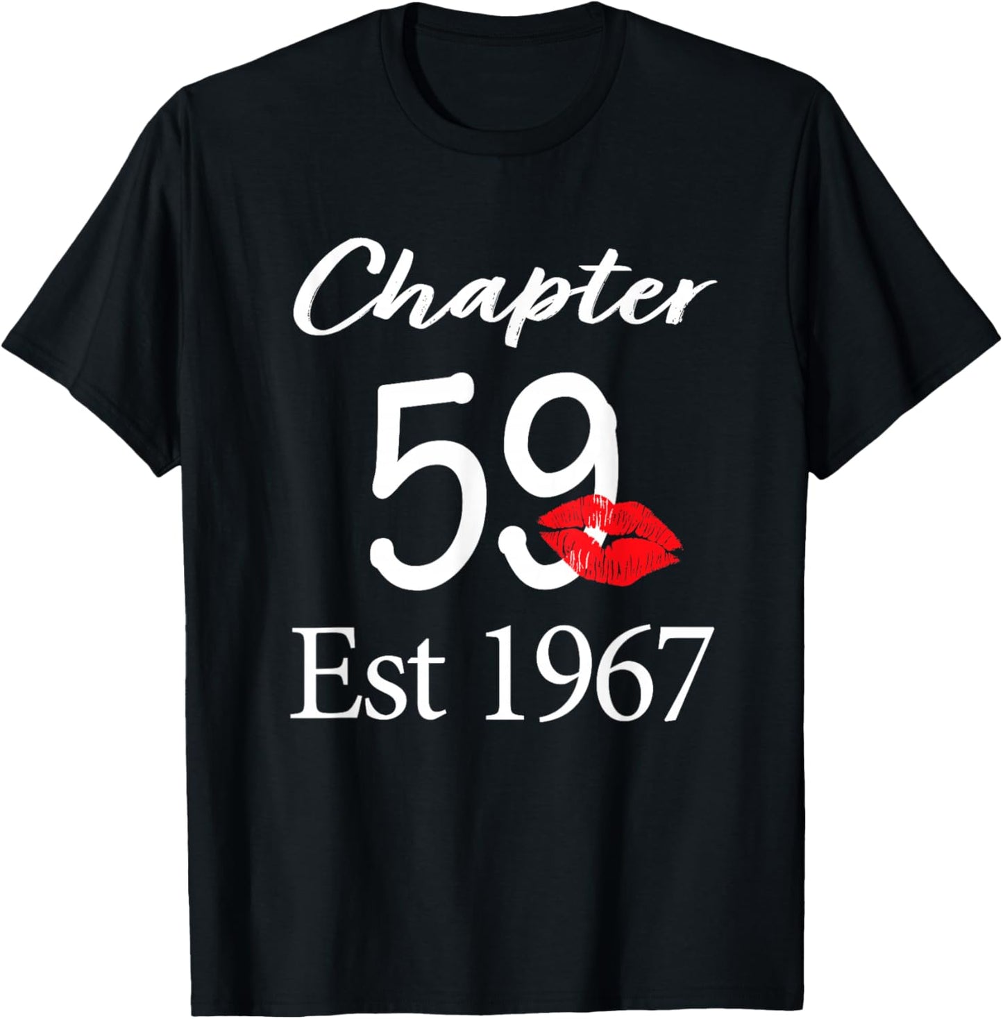 Chapter 59 Est 1967 59th Birthday 59 Years Old T-Shirt - T-Shirt | Black