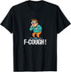 F-Cough - Funny Coughing Meme T-Shirt - T-Shirt | Black