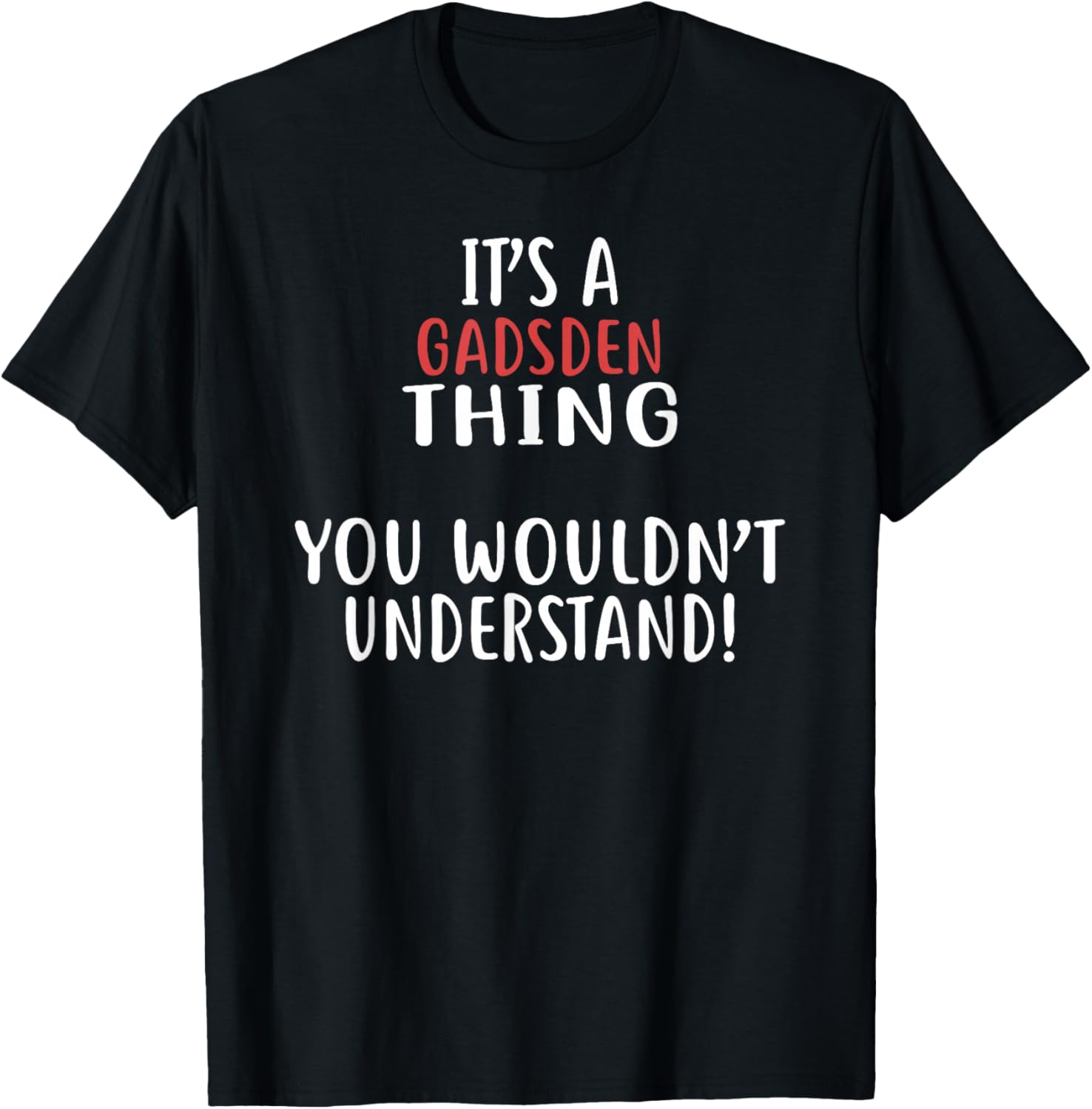 It's A Gadsden Thing City Shirt GADSDENS T-Shirt - T-Shirt | Black