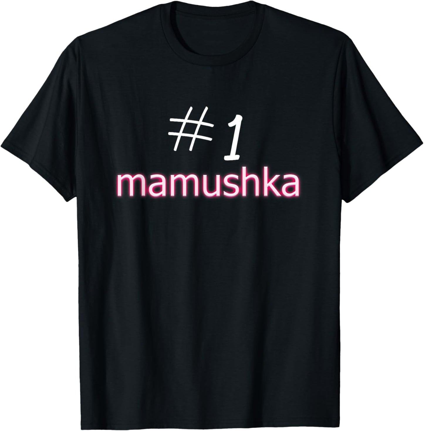 Russia Mom Cute Mum Products Russian Mother #1 Mamushka T-Shirt - T-Shirt | Black