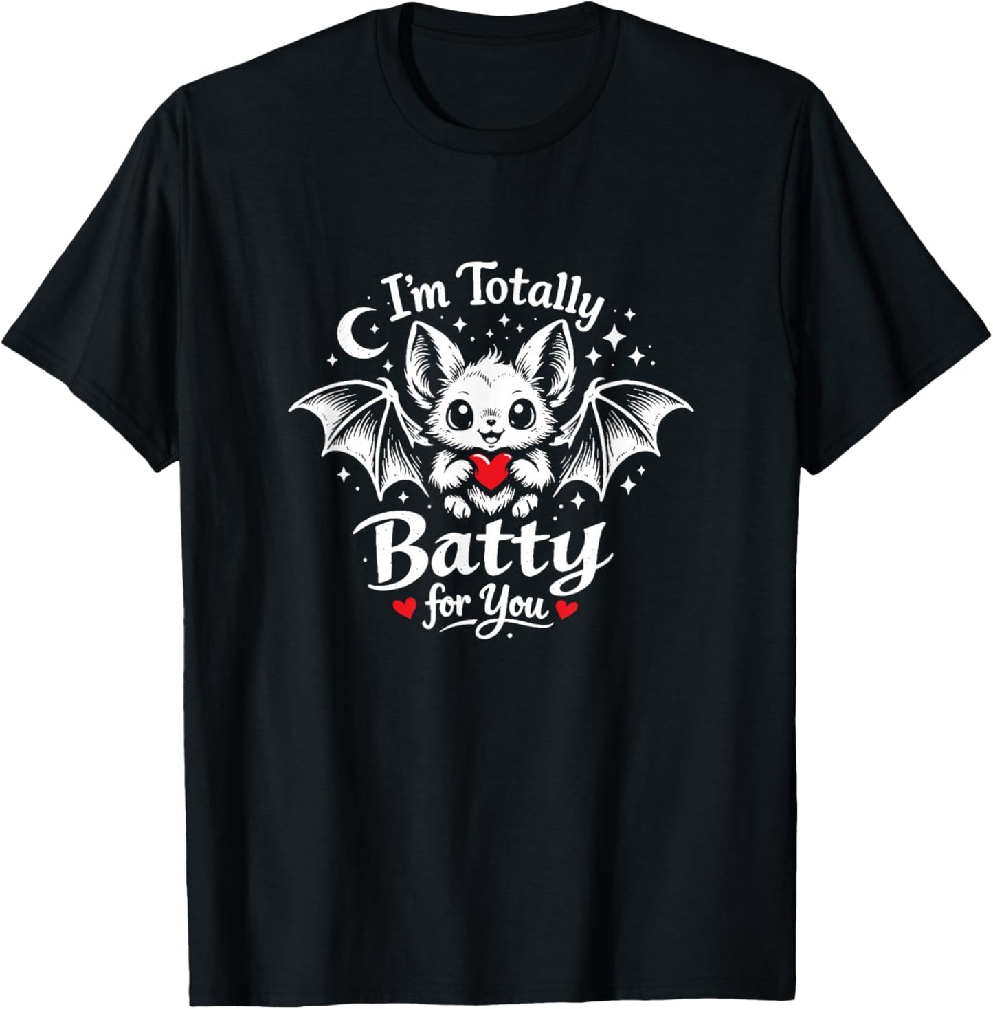 I'm Totally Batty for You Cute Bat Valentine's Day Heart T-Shirt - T-Shirt | Black