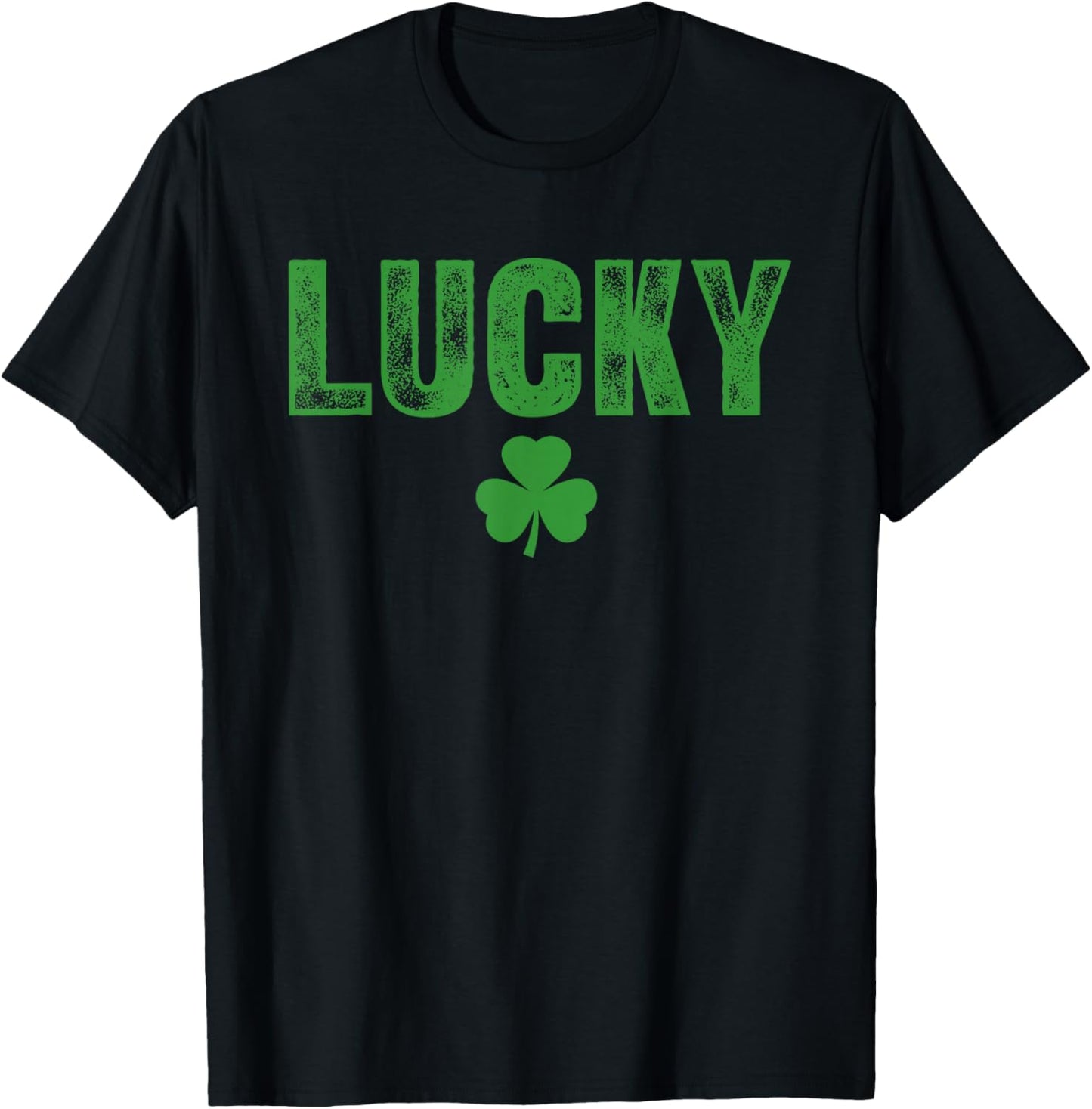 Lucky and Lucky Fucker St Patricks Day T-Shirt - T-Shirt | Black