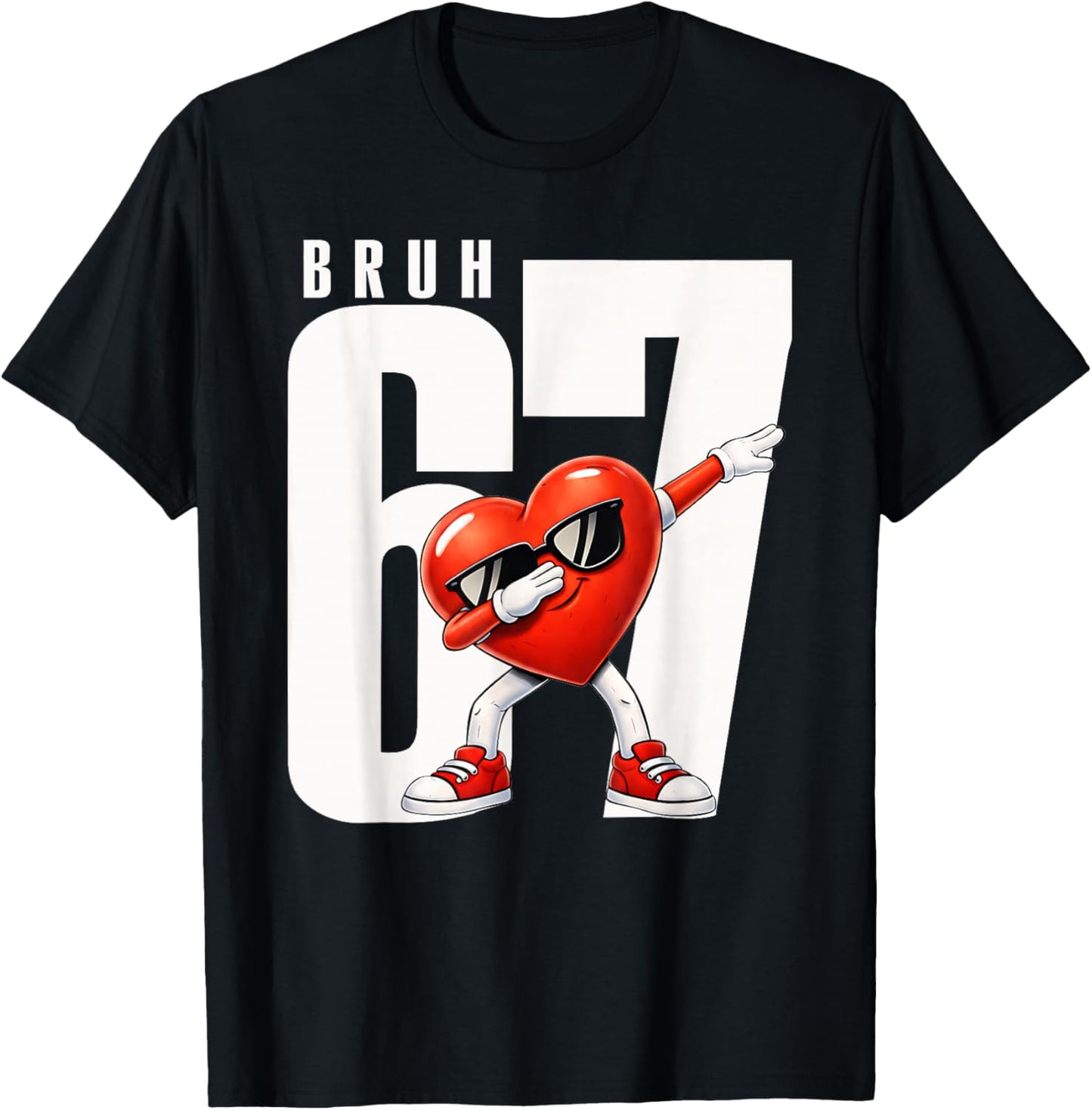Bruh Six Seven 67 Meme Cool Valentine’s Day Teens Boys Kids T-Shirt - T-Shirt | Black