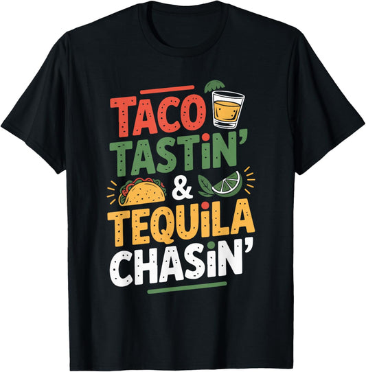 Taco Tastin Tequila Chasin Retro Style Humor T-Shirt - T-Shirt | Black