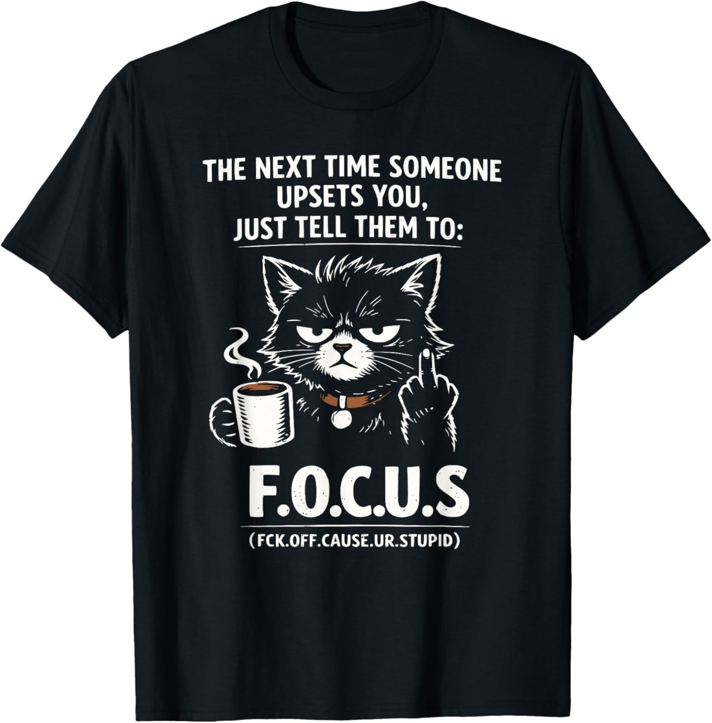 Introvert Cat Coffee Sarcastic Dark Humor Focus Meme Graphic T-Shirt - T-Shirt | Black