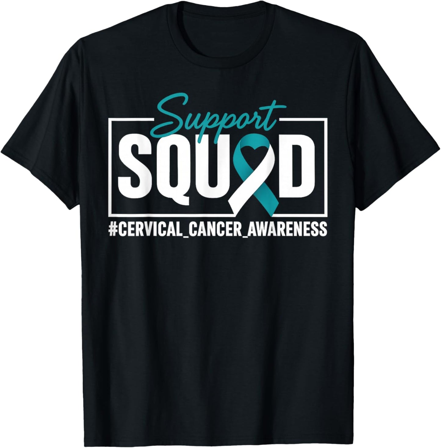 Cervical Cancer Awareness Support Squad Ribbon T-Shirt - T-Shirt | Black