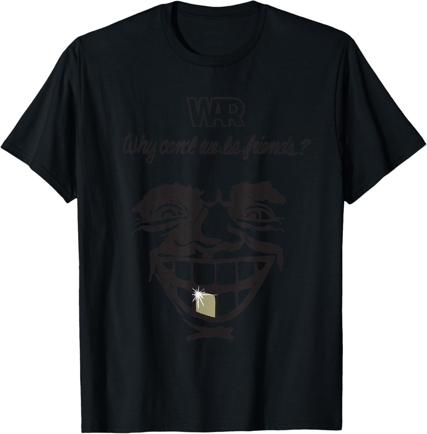 WAR Why Can't We Be Friends T-Shirt - T-Shirt | Black