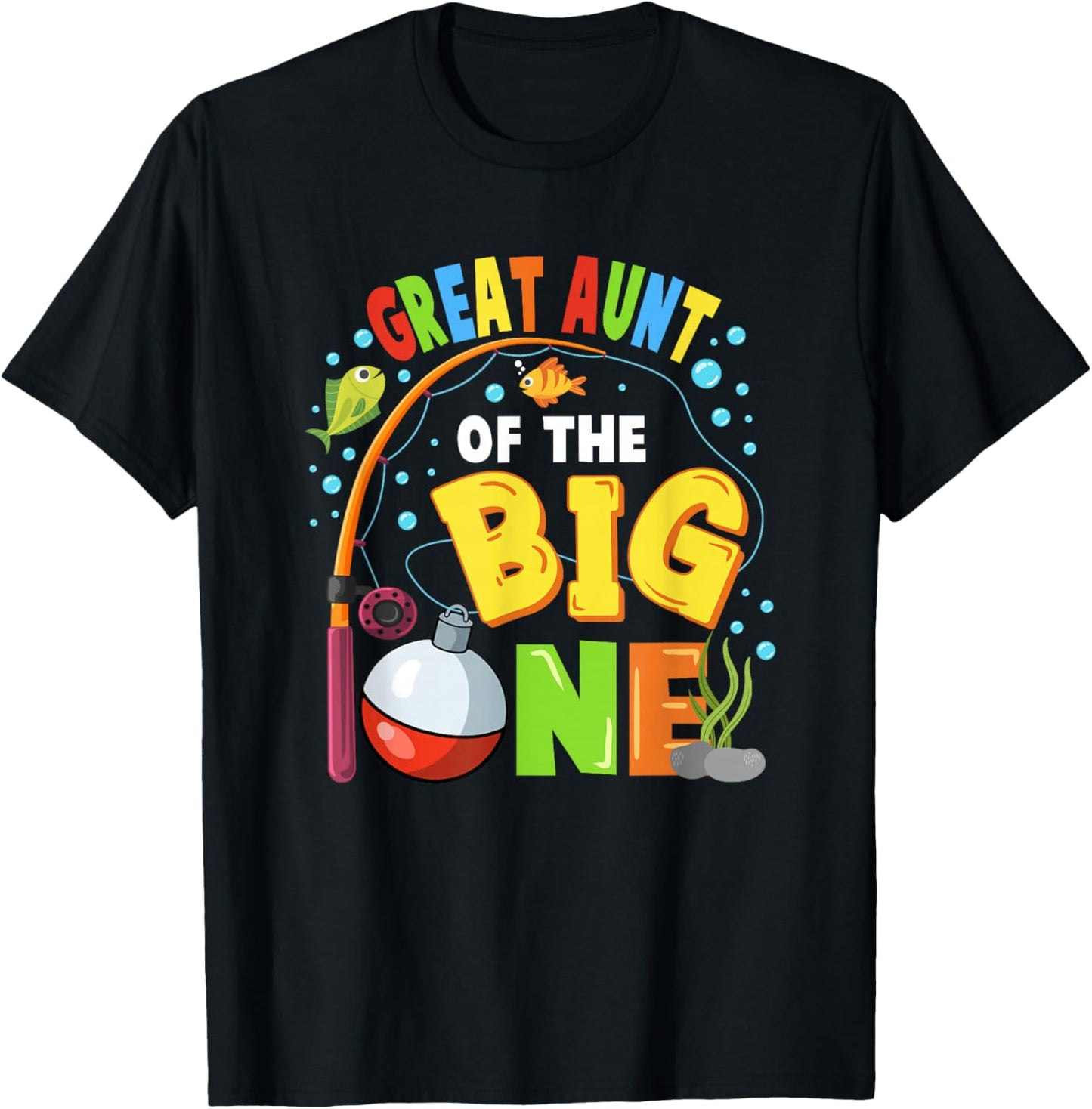 Great Aunt of The Big One Fishing Birthday Boy Family Party T-Shirt - T-Shirt | Black