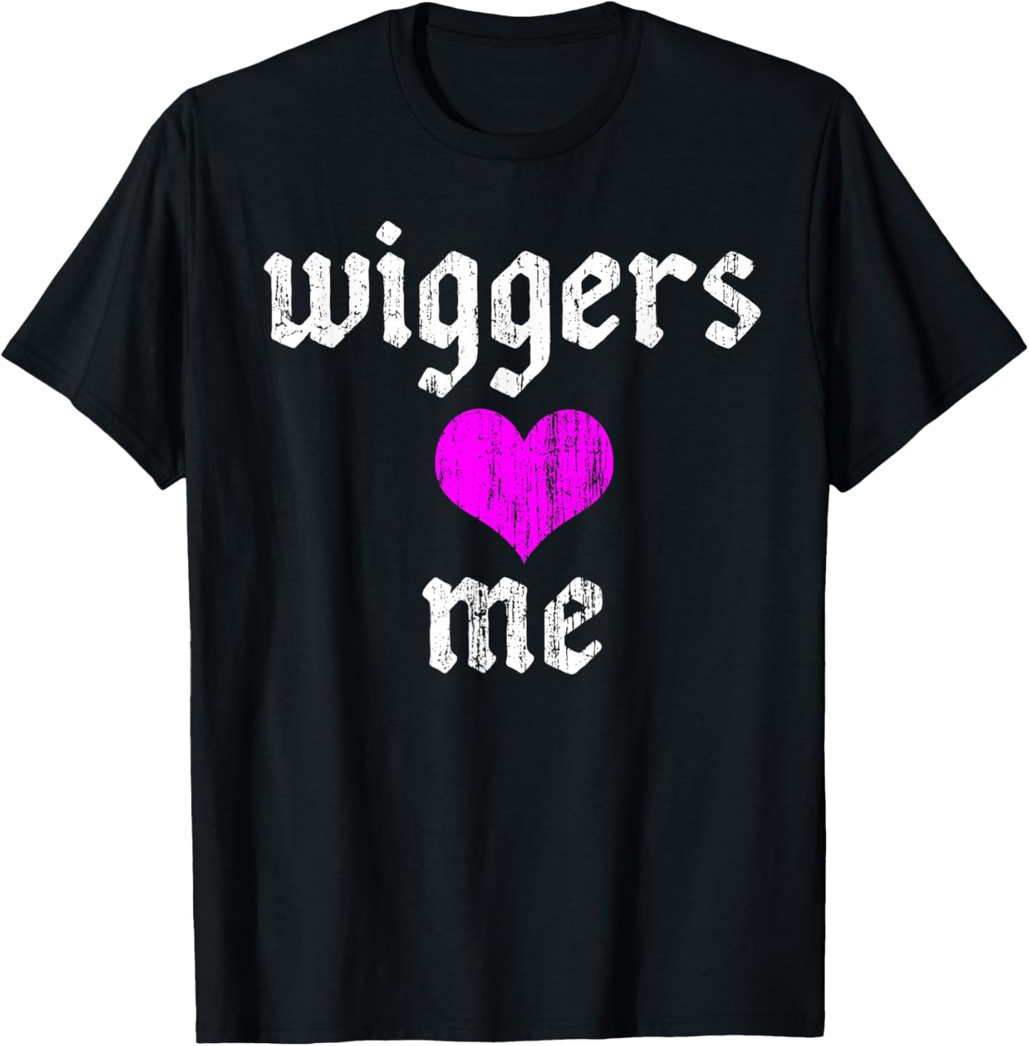 Wiggers Love me Vintage T-Shirt - T-Shirt | Black