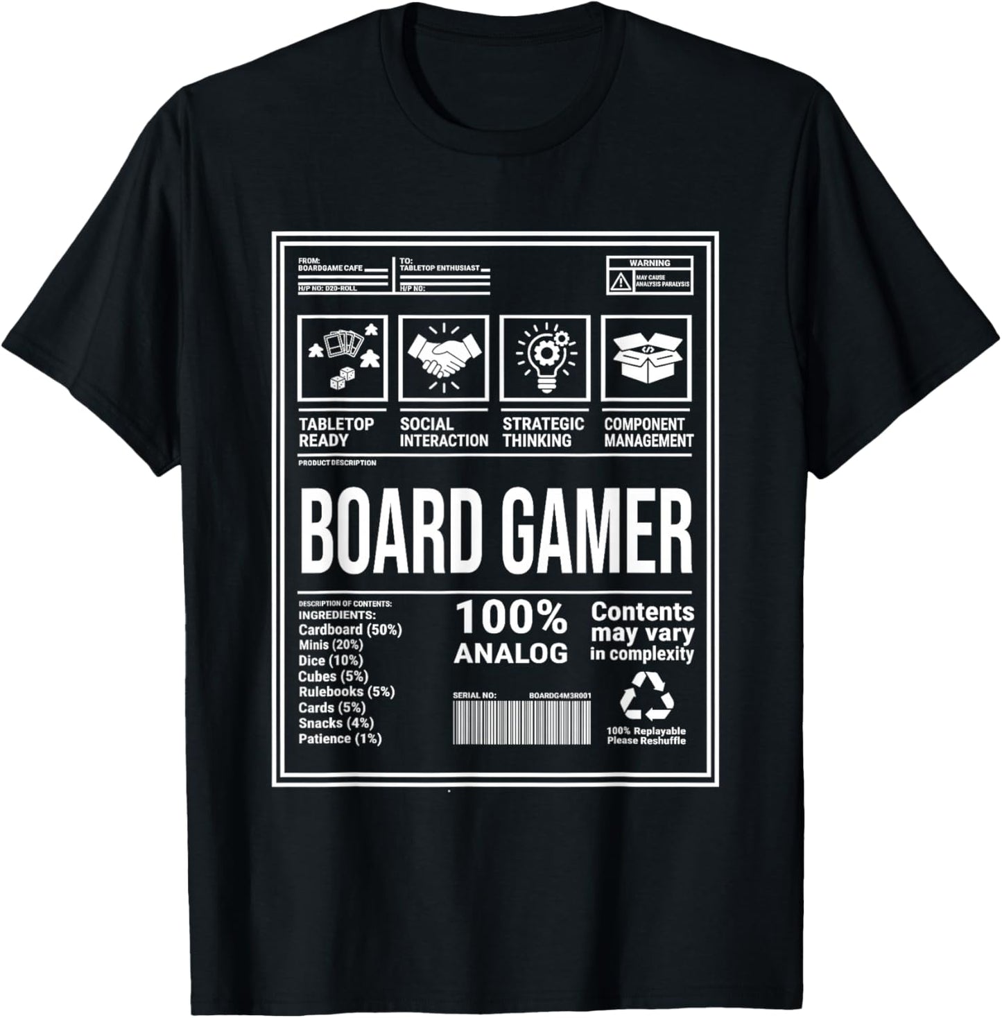 Funny Board Gamer Ingredients Nutritional Game Facts List T-Shirt - T-Shirt | Black