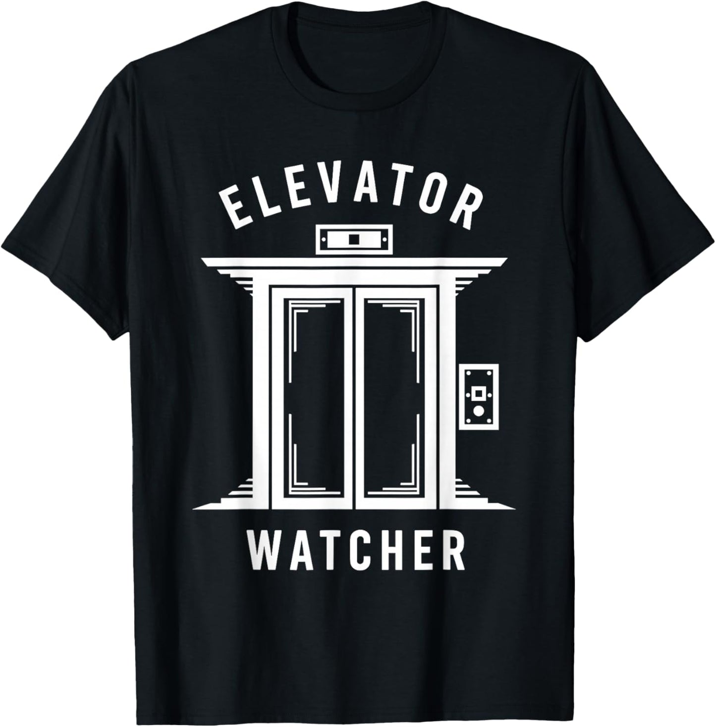Elevator Watcher Lift Enthusiast Up Down Elevator Lover T-Shirt - T-Shirt | Black