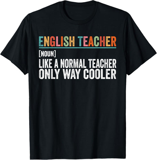 Funny English Teacher Definition T-Shirt - T-Shirt | Black