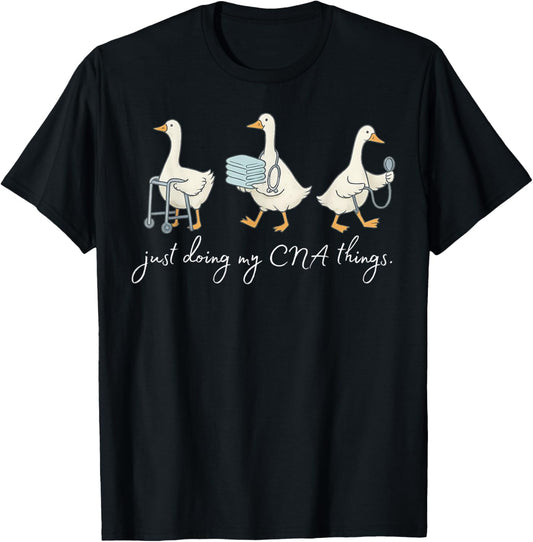 Silly Goose CNA Certified Nursing Assistant Appreciation T-Shirt - T-Shirt | Black