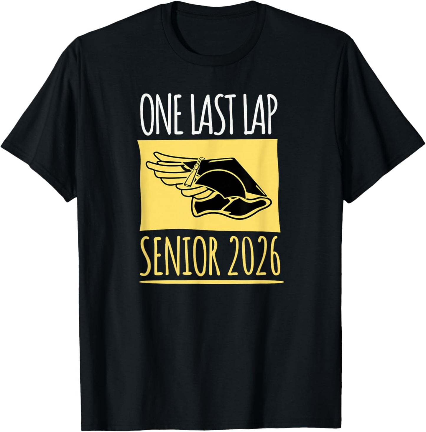 Track and Field Senior 2026 One Last Lap T-Shirt - T-Shirt | Black