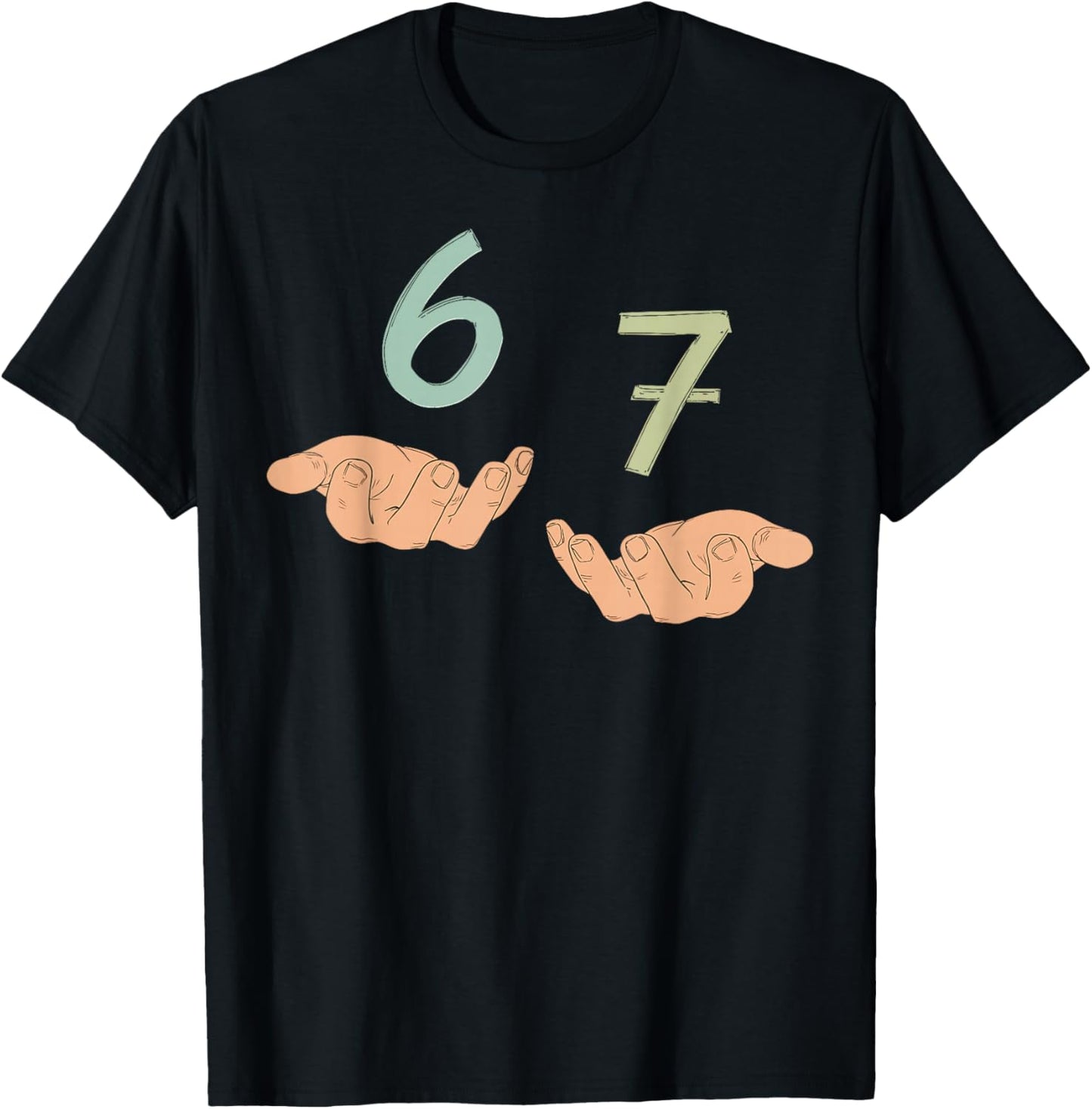 Funny Hands 67 Meme Six Seven Gen Alpha Slang T-Shirt - T-Shirt | Black
