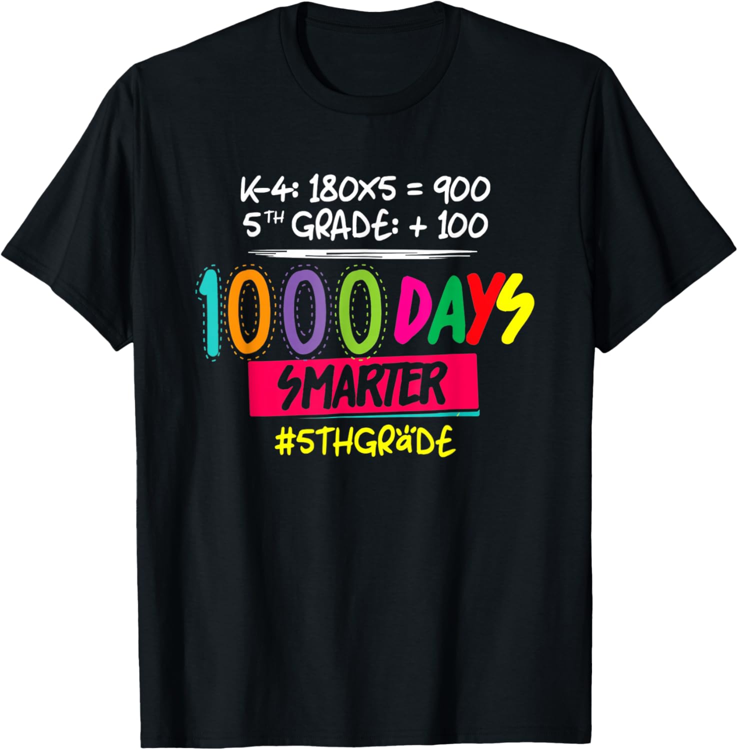 1000 Days Smarter Fifth 5th Grade Teacher Student 100th Day T-Shirt - T-Shirt | Black