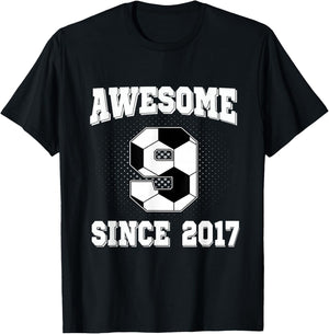 9th Birthday Soccer 9 Years Old Awesome Since 2017 T-Shirt - T-Shirt | Black