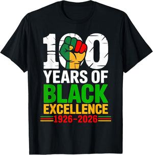 100 Years of Black Excellence History Month African Pride T-Shirt - T-Shirt | Black