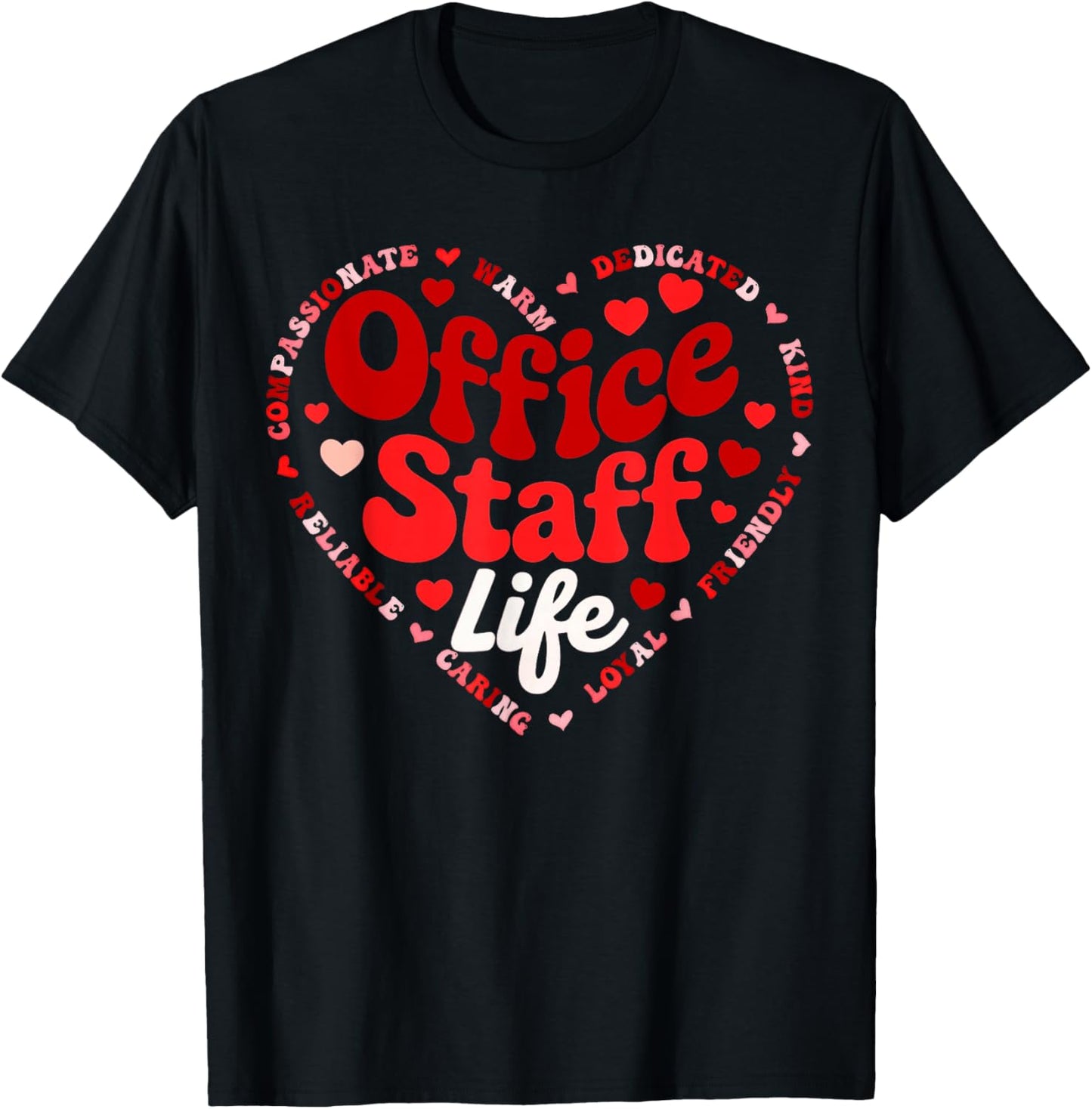 Front Office Staff Life Valentine Admin Back to School T-Shirt - T-Shirt | Black