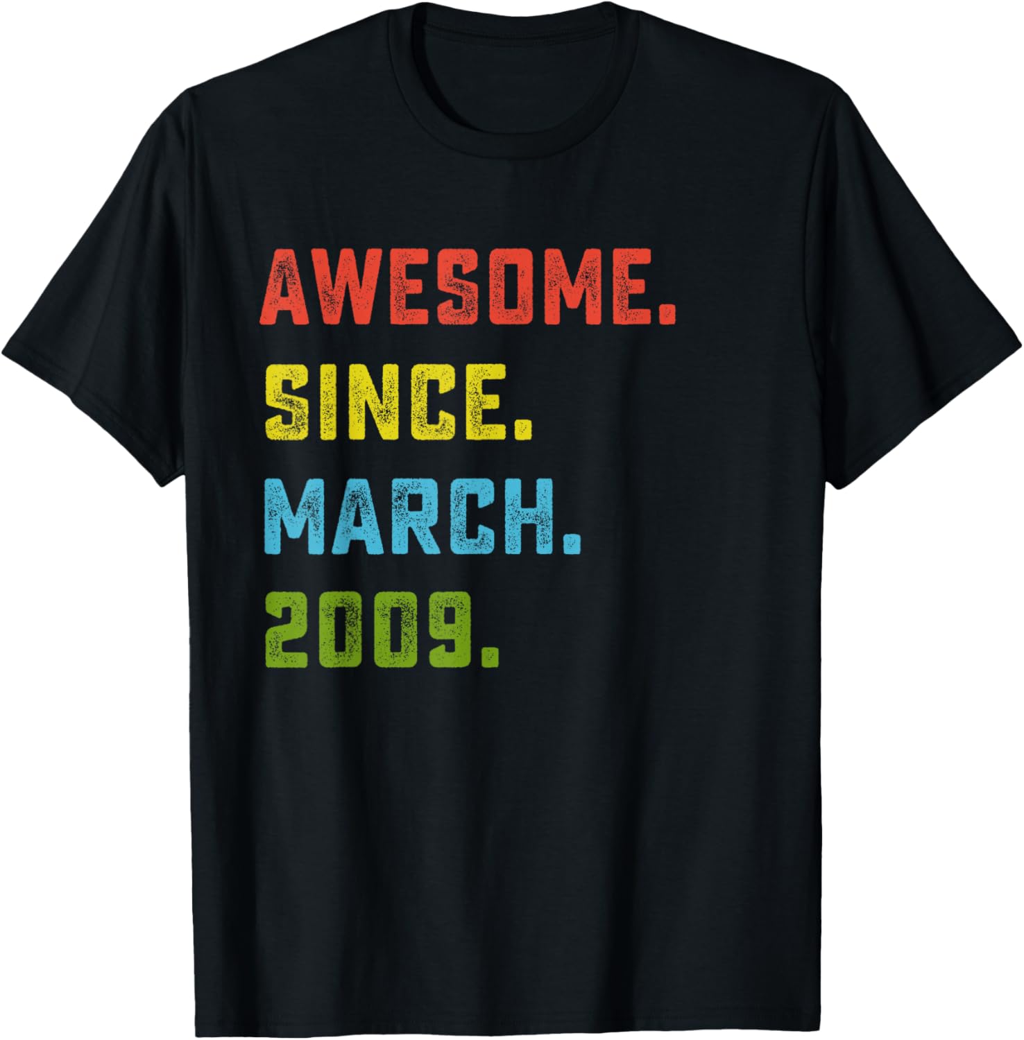 17th Birthday Gift Awesome Since March 2009 17 Years Old T-Shirt - T-Shirt | Black
