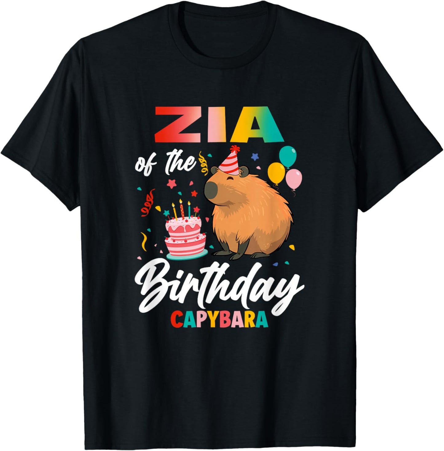 Zia of The Birthday Capybara Girl Bday Party Family T-Shirt - T-Shirt | Black