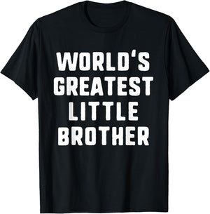 World's Greatest Little Brother Funny Family T-Shirt - T-Shirt | Black